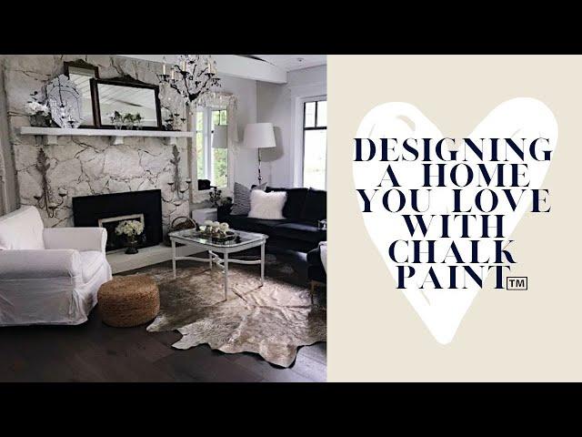 Designing your home with Chalk Paint™