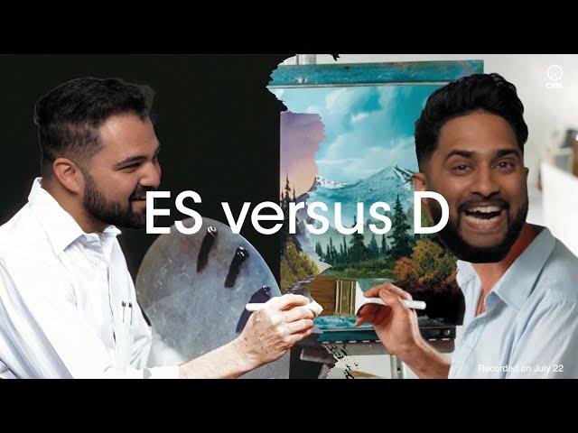 Who drew it up better! | Es & D