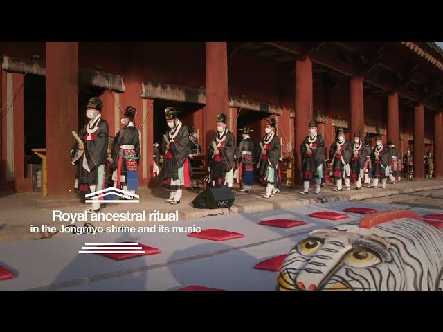 [UNESCO] Royal ancestral ritual in the Jongmyo shrine and its music