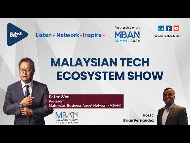 MBAN - Powering the next generation of Malaysian Startups