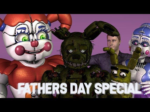 [FNAF\SFM] Fathers day special