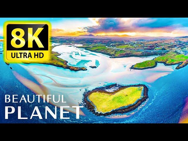 BEAUTIFUL PLANET 8K ULTRA HD - Best Places with Relaxing Music 8K TV