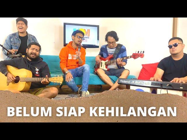 MyOwnMusic Belum Siap Kehilangan Cover