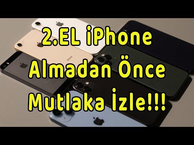 2. El iPhone Alırken Dikkat Edilmesi Gerekenler