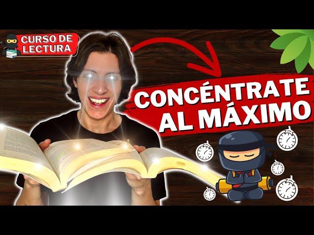  3 MÉTODOS para CONCENTRARSE MÁS al Leer o Estudiar | Curso de Lectura #4