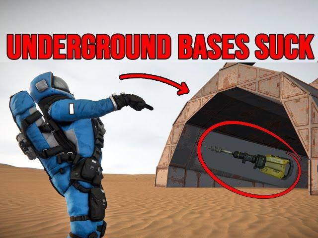 WHY UNDERGROUND BASES SUCK !!!! - Space Engineers