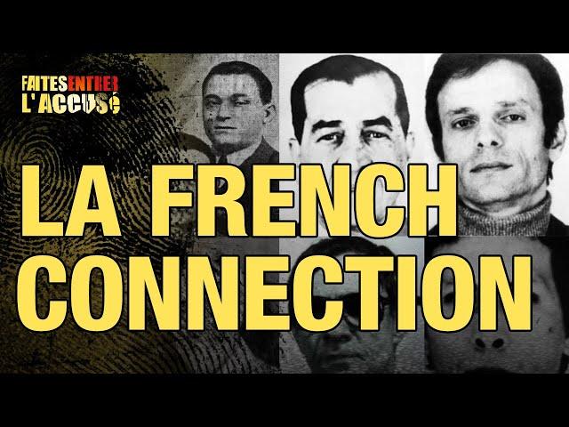 Faites entrer l'accusé - La French Connection