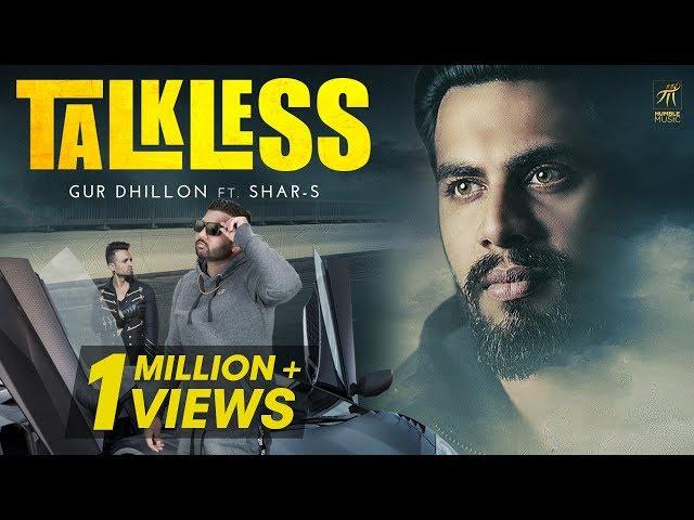 Talkless (Full Video) | Gur Dhillon ft Shar-S | Ravi RBS | Latest Punjabi Song 2019 | Humble Music