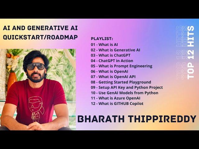 AI Demystified: AI and Generative AI Quickstart | Roadmap | Bharath Thippireddy