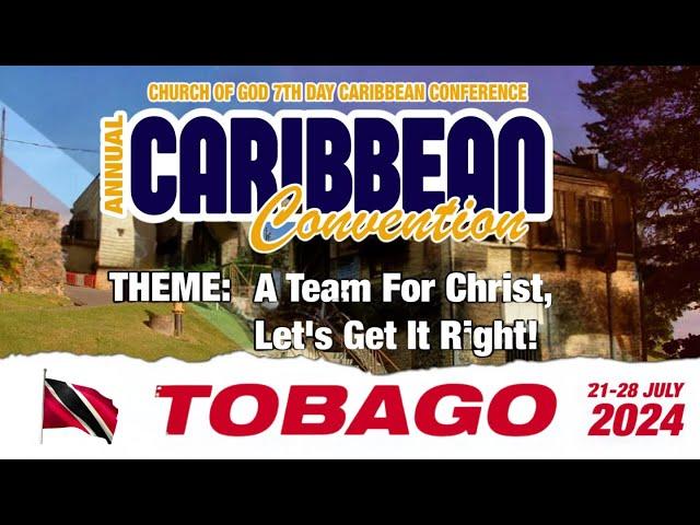 "A Team for Christ, Let's Get It Right" | Church of God 7th Day Annual Convention 2024 (EVENING)