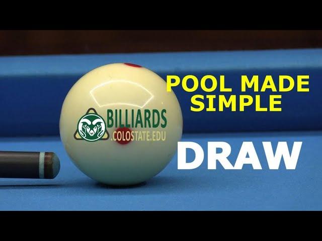 Pool Made Simple … How To Master the DRAW SHOT