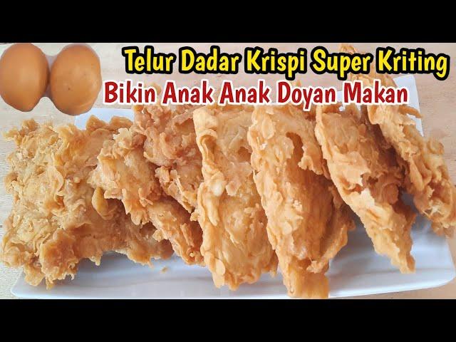 RESEP CARA MEMBUAT TELUR DADAR KRISPI !! BARU DI GORENG LANGSUNG LUDES