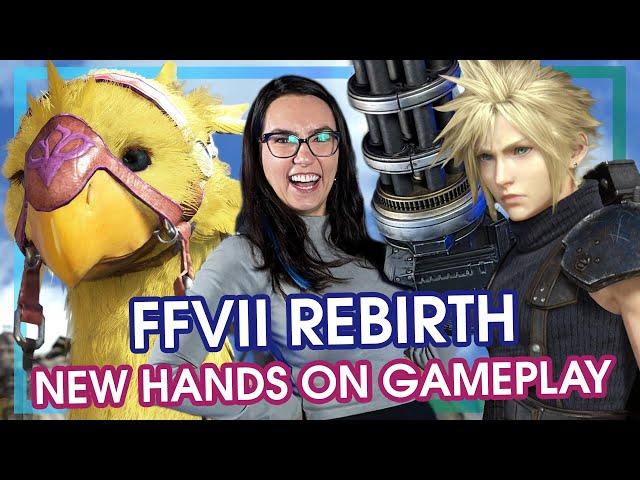 I’M SO EXCITED | Final Fantasy VII Rebirth NEW Gameplay