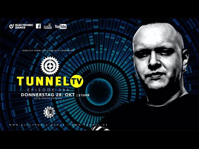 Tunnel TV ep084 w/ BOXER JOHN - Masterminds ACID-SPACE-TECHNO!