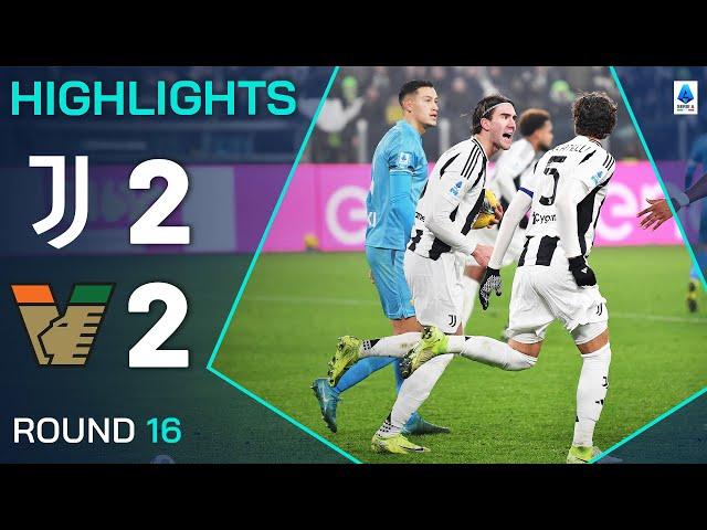 JUVENTUS-VENEZIA 2-2 | HIGHLIGHTS | Late Vlahovic goal saves Juve unbeaten run | Serie A 2024-25