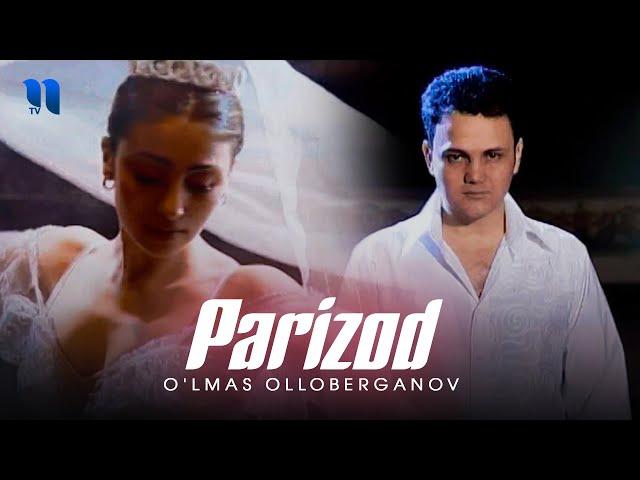 O'lmas Olloberganov - Parizod (Official Music Video)