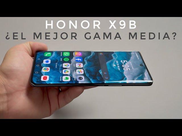 ¿El Mejor Gama Media del 2024? - Honor X9b