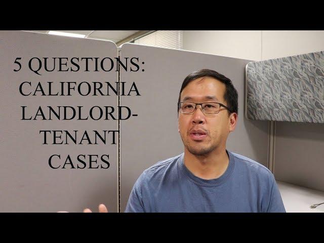 5 Questions - California Landlord Tenant - The Law Offices of Andy I. Chen