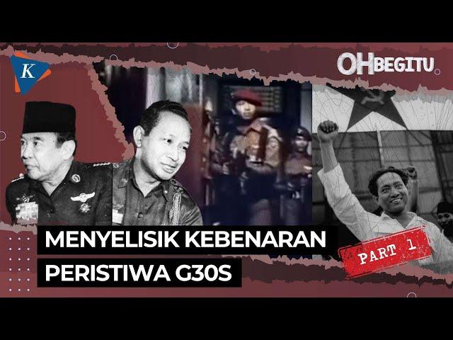 Cerita PKI, G30S, Dalang dan Propagandanya [PART 1]