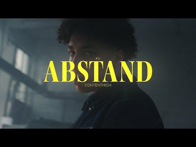 Kii  - Abstand (Official Video) [4k]