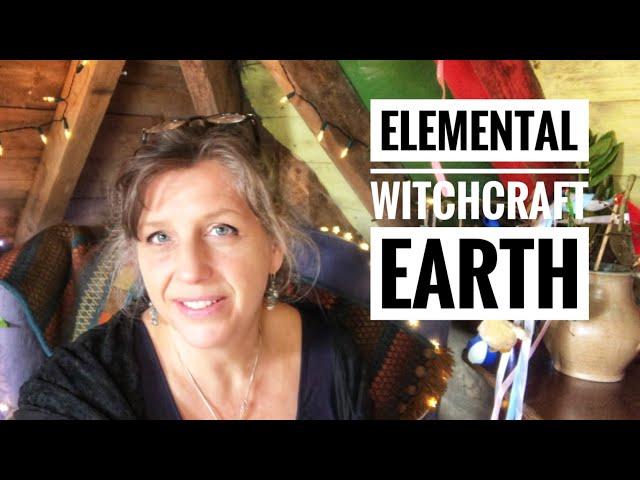 Witchcraft & Earth Magick || Elemental Witch Series