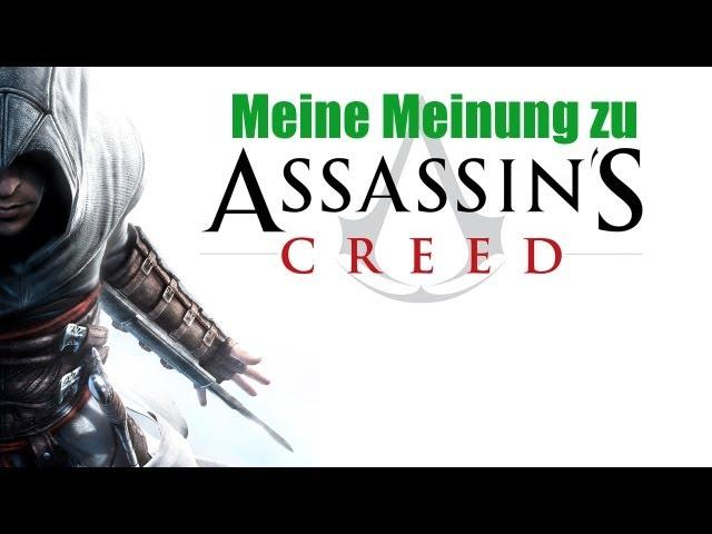 Meine Meinung zu Assassin's Creed