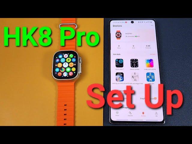 How HK8 Pro Connect with Phone? Detailed Setup Guide-Same Steps as HW8 Ultra GS8 Ultra Smartwatch?