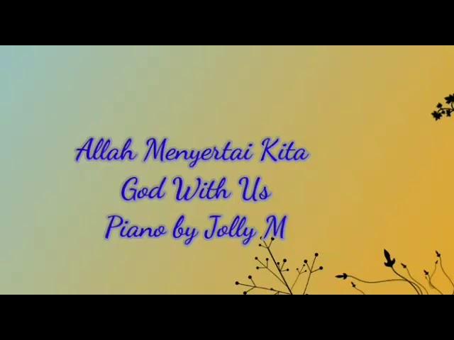 Allah Menyertai Kita ( God With Us )