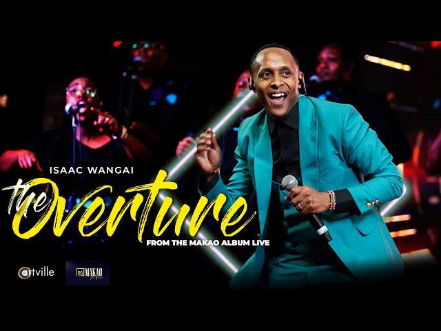 Isaac Wangai - The Overture
