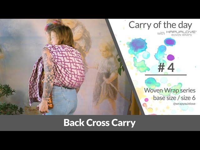 Back cross carry  - Woven wrap - series (size 6 / base size)