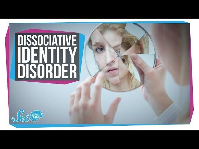Me, Myself, and I: Dissociative Identity Disorder