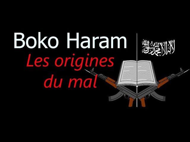 Boko Haram - Les origines du mal | ARTE