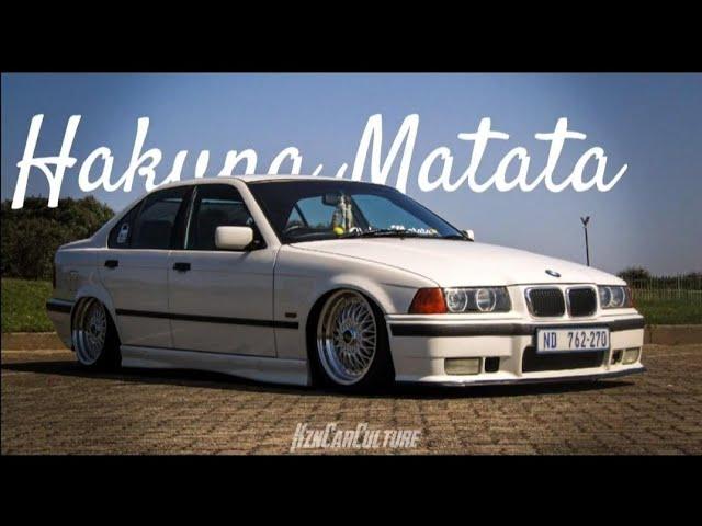 Hakuna Matata | Camo's Bagged 328i