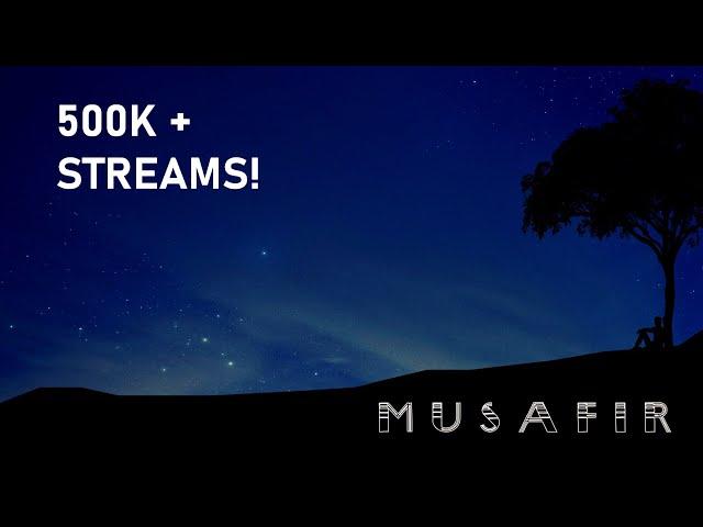 Musafir || Arijit Anand || (Official Video)