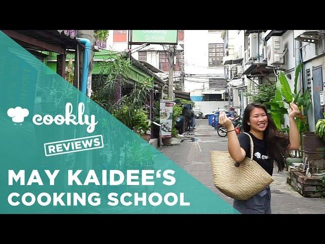 May Kaidee's Cooking School Review by Cookly