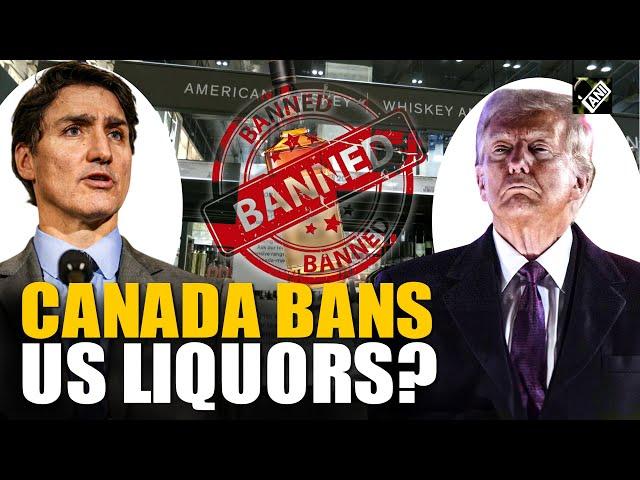 Canada responds to Trump's tariffs. American-made liquor bottles start getting removed from stores