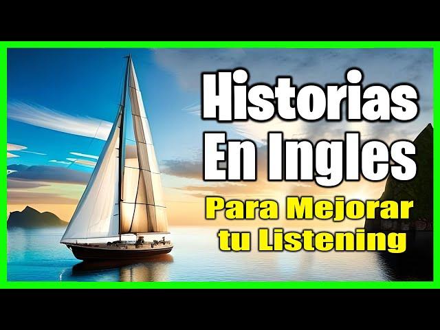 ⭐ Domina El Inglés Con Historias Cortas Mejora Tú Listening | La Aventura del Mensaje en la Botella