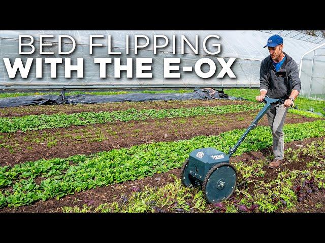 A Guide To Flipping Beds With The E-Ox | Lean Micro Farming