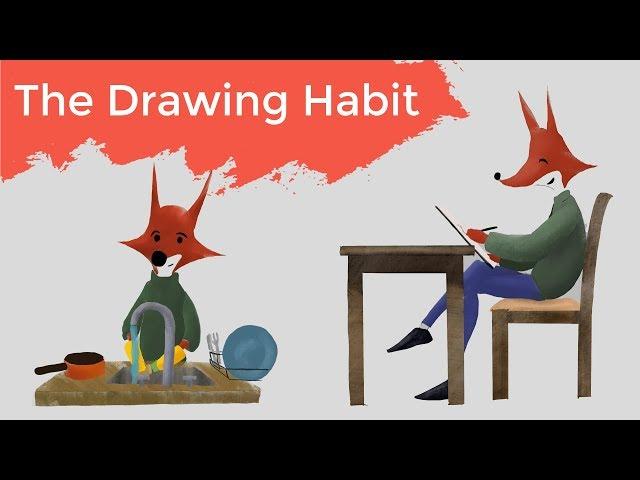 How to Make Drawing a Habit