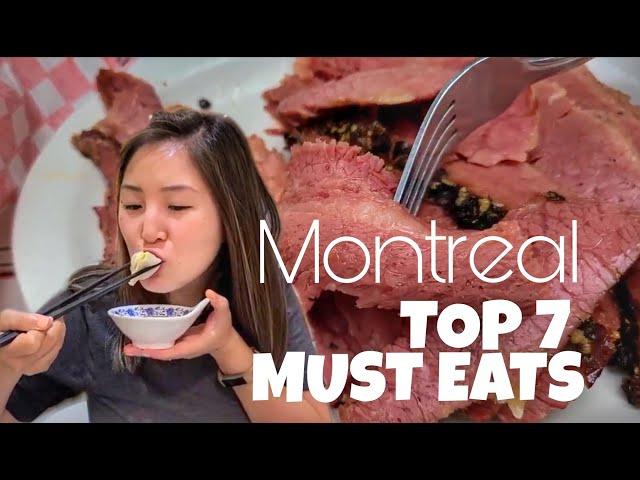 Montreal Top 7 Must Eats