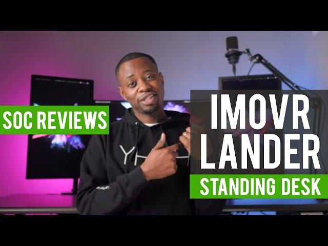 iMovR Lander - Best Standing Desk? (@RebirthofSOC)