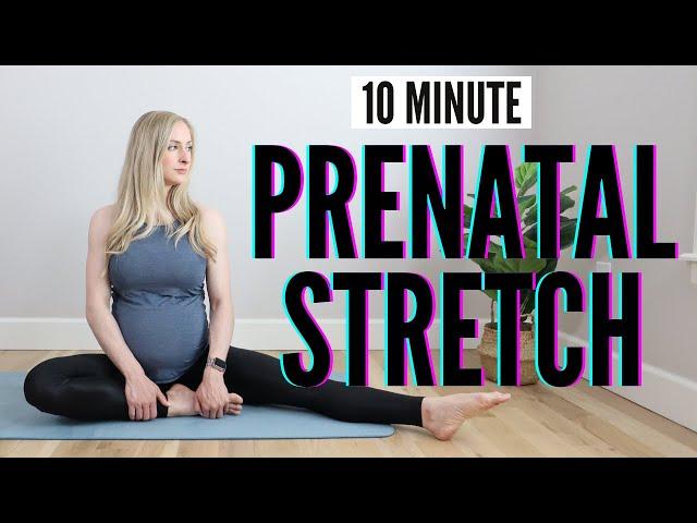 10 Minute Prenatal Stretch for Pregnancy Aches and Pains