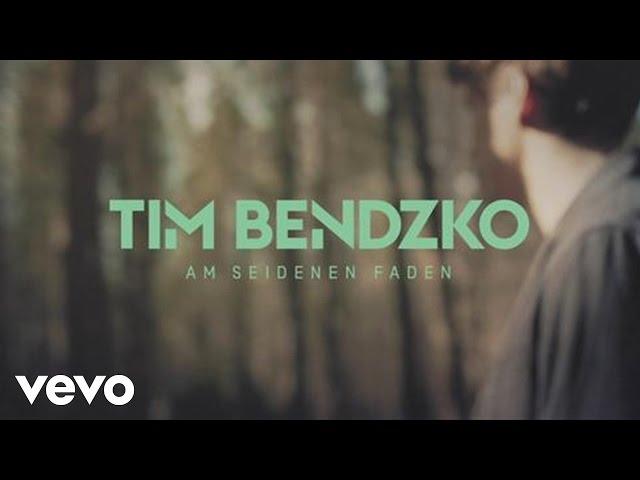 Tim Bendzko - Am seidenen Faden (Musikvideo)