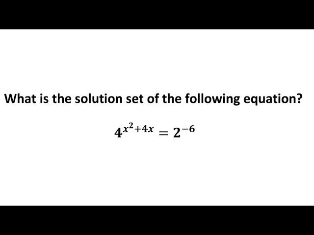 What is the solution set of the following equation?