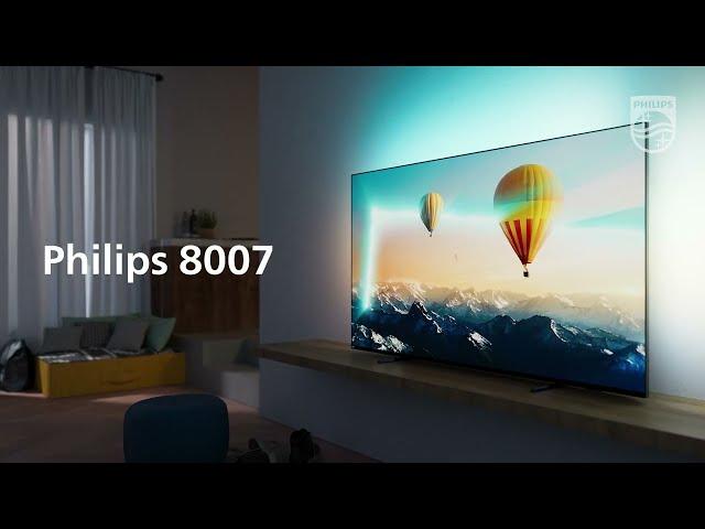 Philips 8007 4K UHD HDR Android TV | Simple. Smart. Beautiful