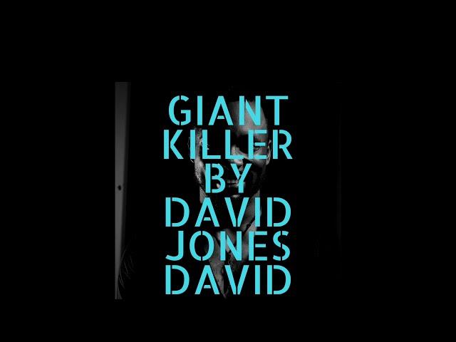 GIANT KILLER BY DAVID JONES DAVID (FULL AUDIO)