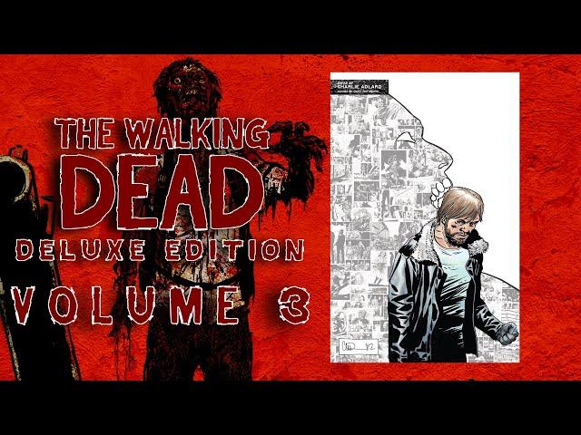 The Walking Dead Deluxe Edition: Volume 3 (Safety Behind Bars) Comic Dub Movie