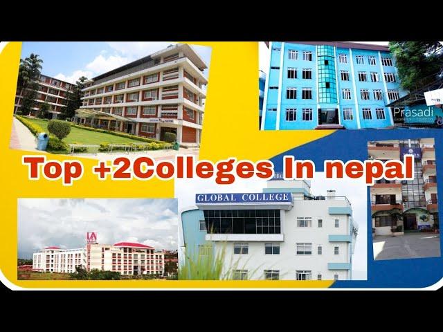Top +2Colleges In Nepal ||Inside Valley