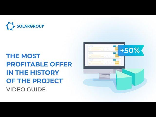 The most profitable offer in the history of the project | Video Guide