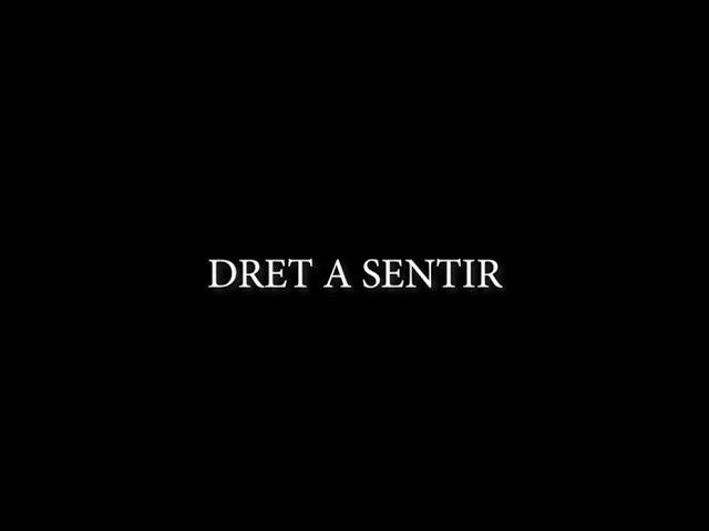 DOCUMENTAL DRET A SENTIR - Subtítols VO